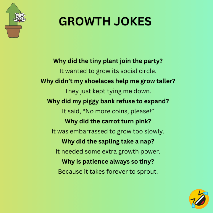 Funny Growth Jokes