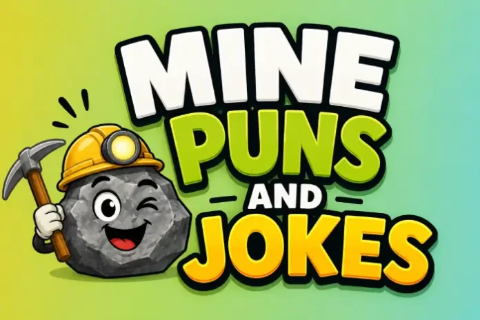 Mine Puns And Jokes