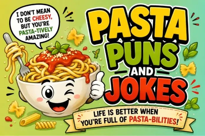 Pasta Puns and Jokes