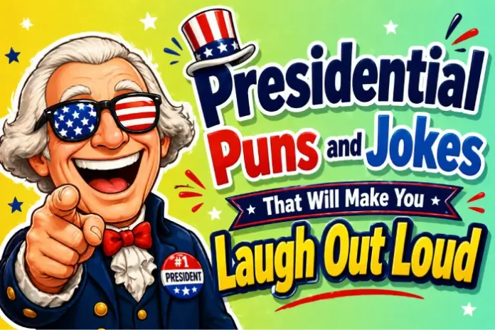 Presidential puns
