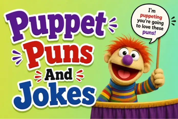Puppet Puns And Jokes