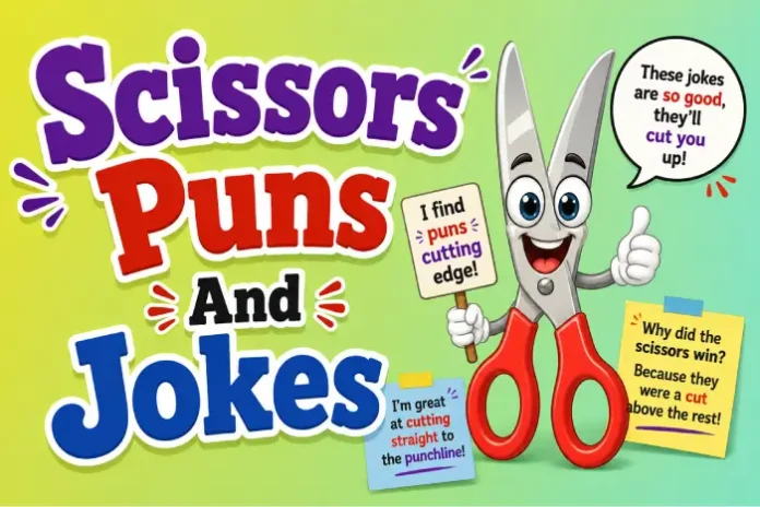 Scissors Puns And Jokes