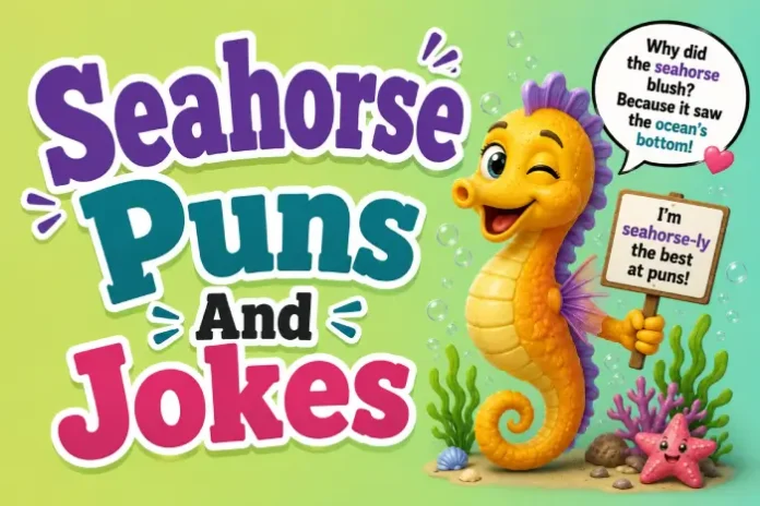Seahorse Puns And Jokes