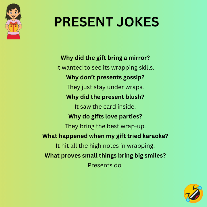 Short Present Jokes 
