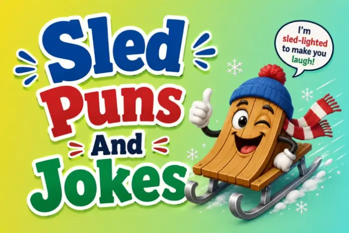 Sled Puns And Jokes