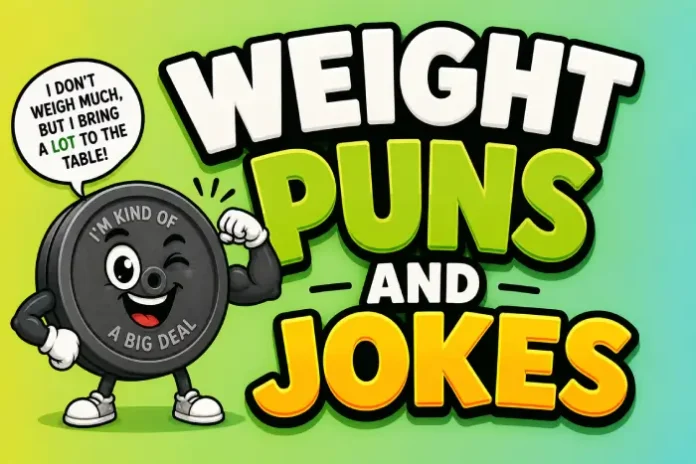 Weight Puns And Jokes