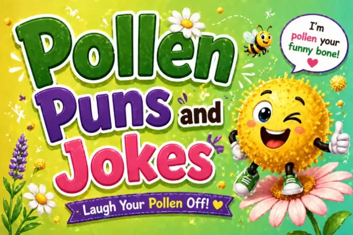 pollen puns and jokes