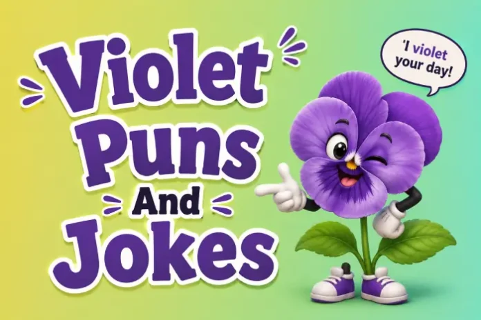 violet puns And Jokes