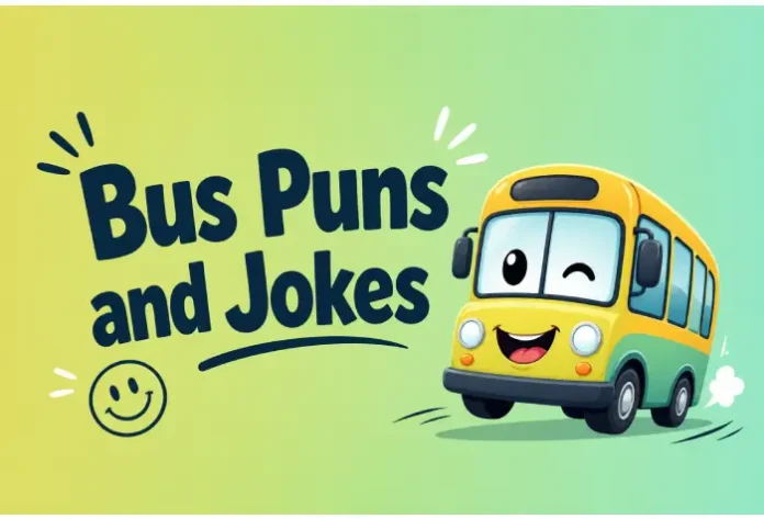 bus puns and jokes